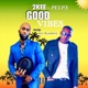 Good Vibes feat Pelpa Single