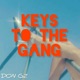 Keys To the Gang Single