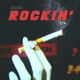 Rockin Single