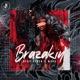 Brazakin Single