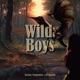 Wilds Boys feat IPvSketch Single