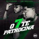 O 7 Te Patrocina feat MC Willian Single