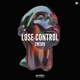 Lose Control Single