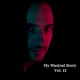 My Musical Story Vol 13 DJ Mix