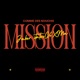 Mission feat XMA Single