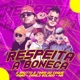 Respeita a Boneca feat Faro Single