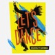 Let s dance feat DJ Madd Od Lil Kino Single