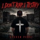 I Don t Rap I Testify Single