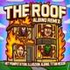 The Roof ALBINO Remix feat Titan Hexor Single