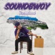 Soundbwoy Single