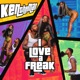 I Love A Freak Single