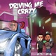 Driving Me Crazy Daytona 500 feat Cinooo 93Baggg Single