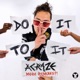 Do It To It More Remixes feat Cherish EP