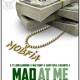 Mad at me feat Rob Gambino Mac Purp Blunted Single