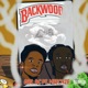 Backwood feat Meechie Greedy Single