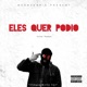 Eles Quer Pódio Single