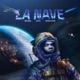 LA NAVE feat Refugee Rob Voucher Single