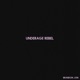Underage Rebel Single
