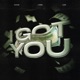 I Got You feat J Daniel clien Single