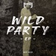Wild Party EP