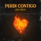 Perdí Contigo Single