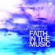 Faith in the Music feat Tom Skyler