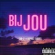 Bij Jou feat Sophie Torres Single