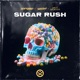 Sugar Rush Single