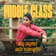 Middle Class From Nimma Vasthugalige Neeve Javaabdaararu Single