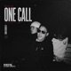 One Call feat Beany Hot Single