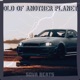 OLD of ANOTHER PLANET Single