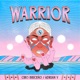 Warrior Single