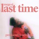 Last Time Single