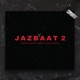 Jazbaat 2 Single