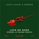 Love No More Fedde Le Grand Remix Single