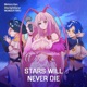 Stars Will Never Die Single