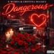 Dangerous Single