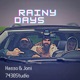 Rainy Days Single
