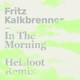 In The Morning Helsloot Remix Single