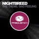 The Theme Bad Feeling Single