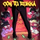 Con Tu Rukka Single