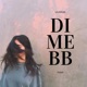 Dime bb feat Fuka Acke Single