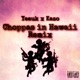Choppas in Hawaii feat Kazo Remix Remix Single