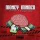 Money Minded Single
