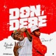 Don Debe feat Damo K Single