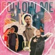 Follow Me Single