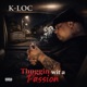 Thuggin wit a passion