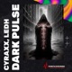 DARK PULSE EP