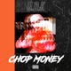 Chop Money Single