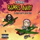 Bombs Away feat Seuss Mace Super Kreep Single